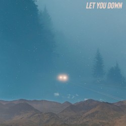 Let You Down