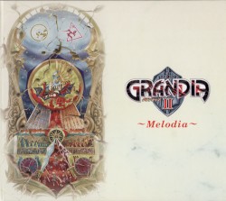 Grandia II: Melodia