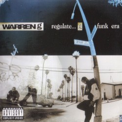 Regulate… G Funk Era