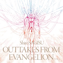 Shiro SAGISU OUTTAKES FROM EVANGELION (VOL.1)