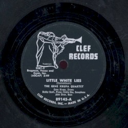 Little White Lies / Sleepy Lagoon