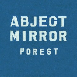 Abject Mirror