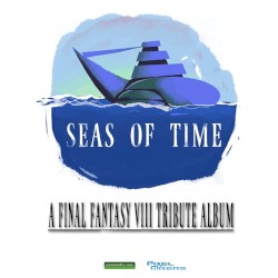 Seas of Time: A Final Fantasy VIII Tribute Album
