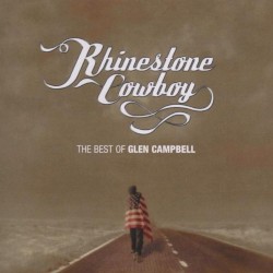 Rhinestone Cowboy: The Best of Glen Campbell