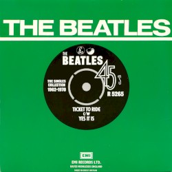 Ticket to Ride / Yes It Is