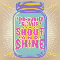 Shout And Shine