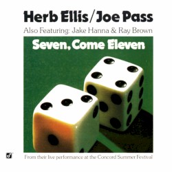 Seven, Come Eleven