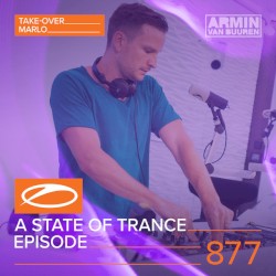 2018-08-16: A State of Trance #877, "NWYR & MaRLo TakeOver Episode"