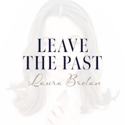Leave the Past
