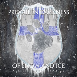Of Snow and Ice (All It Takes, Pt. 3)