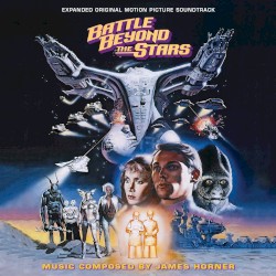 Battle Beyond the Stars: Expanded Original Motion Picture Soundtrack
