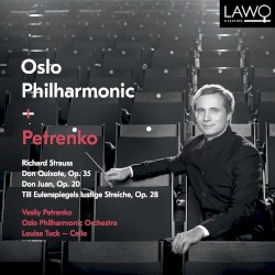 Don Quixote, op. 35 / Don Juan, op. 20 / Till Eulenspiegels lustige Streiche, op. 28