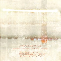 A Way a Land of Life