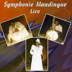 Symphonie mandingue (Live)