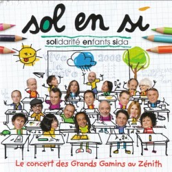 Sol en si – Le Concert des grands gamins au Zénith