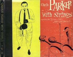 Charlie Parker With Strings
