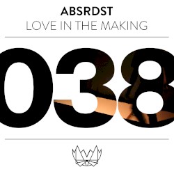 Love in the Making EP