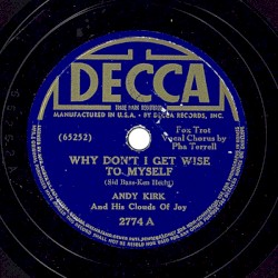 Why Don't I Get Wise to Myself / Say It Again