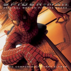 Spider‐Man: Original Motion Picture Score