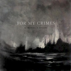 For My Crimes