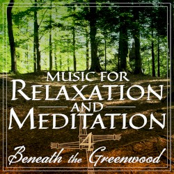 Beneath the Greenwood (Dusk Til' Dawn)