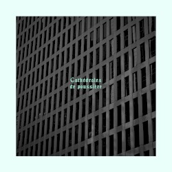 Cathédrales de poussière