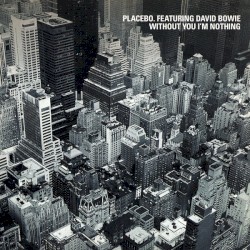 Without You I’m Nothing