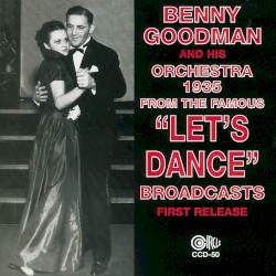 1935 From the Famous “Let’s Dance” Broadcasts