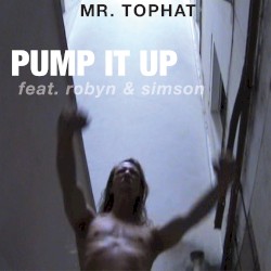 Pump It Up (remixes)