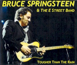 Tougher Than the Rain