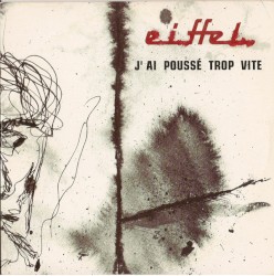 J'ai poussé trop vite