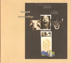 Liverpool Sound Collage