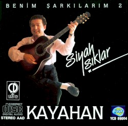 Benim Şarkılarım 2: Siyah Işıklar
