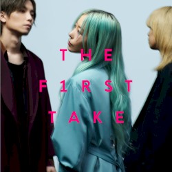 絶体絶命 – From THE FIRST TAKE
