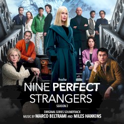 Nine Perfect Strangers: Season 2 (Original Series Soundtrack)