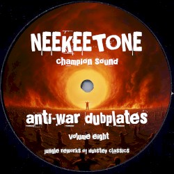 Anti-War Dubplates, Volume 8