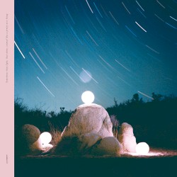 Sometimes That Light, That Shine, Seemed Like a Pretty Nice Thing