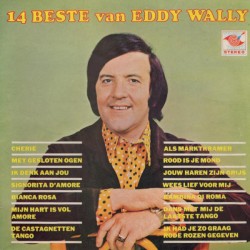 14 beste van Eddy Wally, •1•