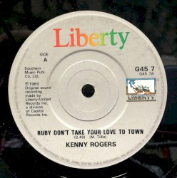 Ruby Don’t Take Your Love to Town / Lucille