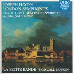 London Symphonies nos. 103 "Mit dem Paukenwirbel" & 104 "Salomon"