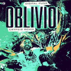 Oblivion (Crypsis remix)