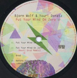 Put Your Mind on Zero EP