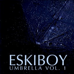Umbrella, Volume 1