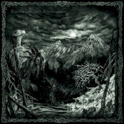 Teufelsspuk und Alpenraunen