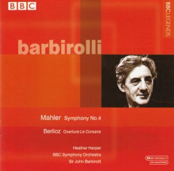 Mahler: Symphony no. 4 / Berlioz: Overture Le Corsaire