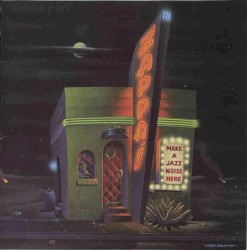 Make a Jazz Noise Here