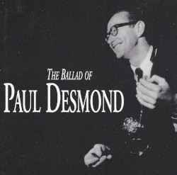 The Ballad of Paul Desmond