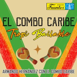 El Combo Caribe: Tropi bailable