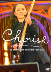 Seiko Matsuda Concert Tour 2011 Cherish