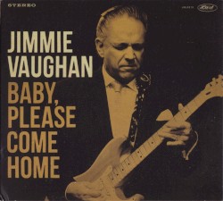 Baby, Please Come Home